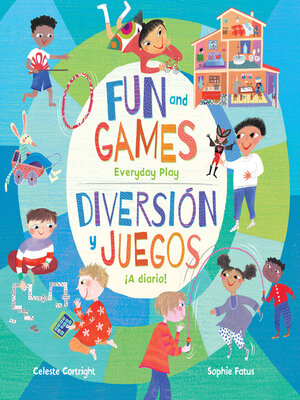 cover image of Fun and Games / Diversión y juegos